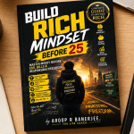 Build Rich Mindset before 25